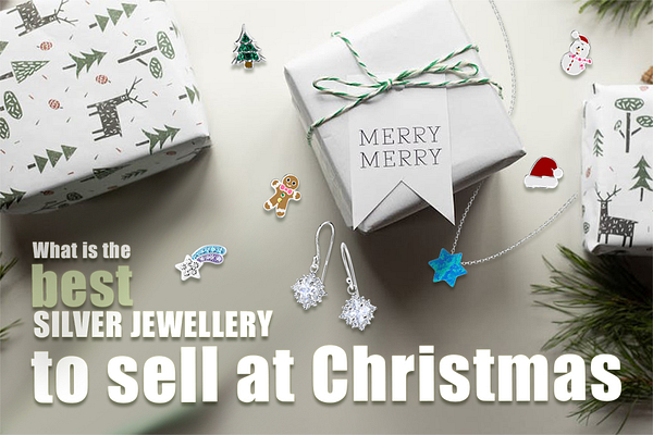What is the best silver jewellery to sell at Christmas